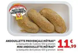 U Express Andouillette provençale metras/mini andouillette metras offre