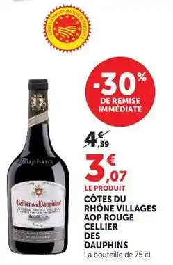U Express Cellier des dauphins - côtes du rhône villages aop rouge offre