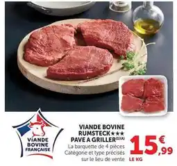 Super U Viande bovine rumsteck pave a griller offre