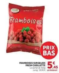 Hyper U Fresh cueillette - framboises surgelees offre