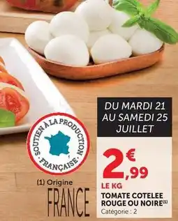 U Express Tomate cotelee rouge ou noire offre