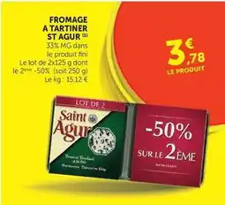 U Express Saint agur - fromage a tartiner offre