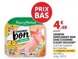 U Express Fleury michon - jambon simplement bon sans couenne offre