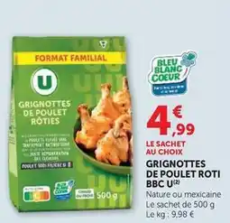 Super U U - grignottes de poulet roti bbc offre