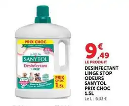 U Express Sanytol - desinfectant linge stop odeurs prix choc offre
