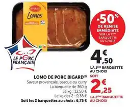 Super U Bigard - lomo de porc offre