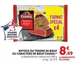 U Express Charal - bifteck de boeuf offre