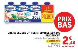 Super U Bridélice - creme legere uht semi-epaisse 18% mg offre