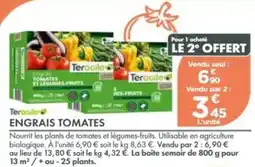 Point Vert Teraoile ENGRAIS TOMATES offre