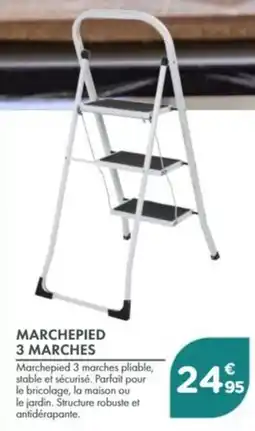 Point Vert MARCHESPIED 3 MARCHES offre