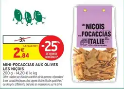 Intermarché LES NICOIS MINI-FOCACCIA AUX OLIVES offre