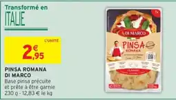 Intermarché DI MARCO PINSA ROMANA offre