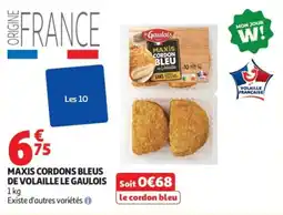 Auchan Le Gaulois Maxis Cordon Bleu offre
