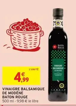 Intermarché BATON ROUGE Vinaigre balsamique de Modène offre