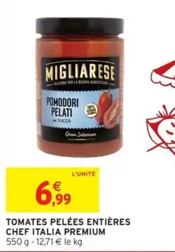 Intermarché Migliarese Tomates pelées entières offre