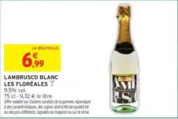 Intermarché LES FLORÉALES LAMBRUSCO BLANC offre