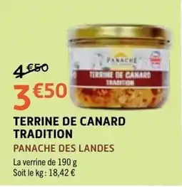 E.Leclerc PANACHE DES LANDES TERRINE DE CANARD TRADITION offre