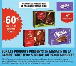 E.Leclerc Sur les produits présents en magasin de la gamme côte d'or & milka au rayon surgelés offre