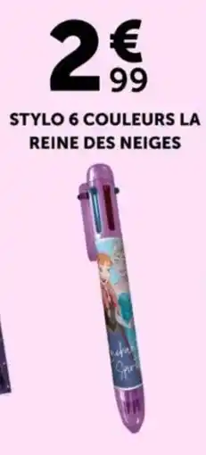 Centrakor Stylo 6 couleurs ka reine des neiges offre