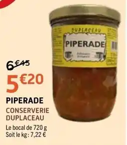 E.Leclerc DUPPLACEAU PIPERADE offre