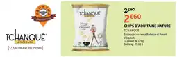 E.Leclerc TCHANQUÉ CHIPS D'AQUITAINE NATURE offre