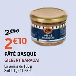 E.Leclerc GILBERT BARADAT PÂTÉ BASQUE offre