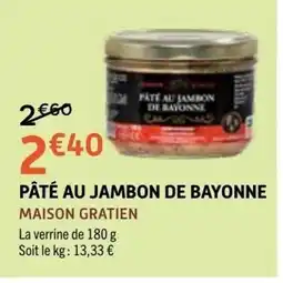 E.Leclerc MAISON GRATIEN PÂTÉ AU JAMBON DE BAYONNE offre