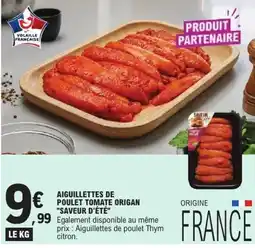 E.Leclerc AIGUILLETTES DE POULET TOMATE ORIGAN offre