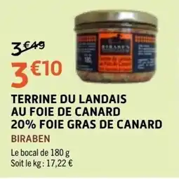 E.Leclerc BIRABEN TERRINE DU LANDAIS AU FOIE DE CANARD offre