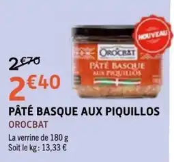 E.Leclerc OROCBAT PÂTÉ BASQUE AUX PIQUILLOS offre