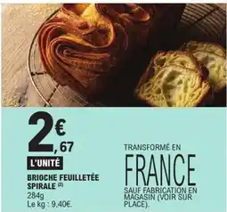 E.Leclerc Brioche Feuilletée Spirale offre