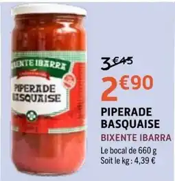 E.Leclerc BIXENTE IBARRA PIPERADE BASQUAISE offre