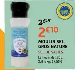 E.Leclerc Sel de Salies Moulin Sel Gros Nature offre