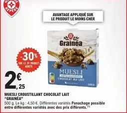 E.Leclerc Grainea Muesli croustillant chocolat lait offre