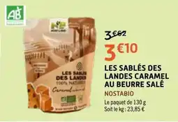 E.Leclerc NOSTABIO LES SABLÉS DES LANDES CARAMEL AU BEURRE SALÉ offre