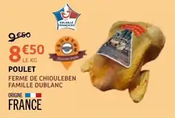 E.Leclerc POULET FERME DE CHIOULEBEN offre