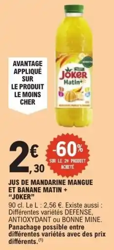 E.Leclerc Joker Jus de mandarine mangue et banane Matin + offre