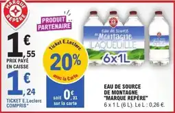 E.Leclerc Laqueuille Eau de source de montagne offre