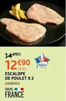 E.Leclerc DANDIEU ESCALOPE DE POULET offre