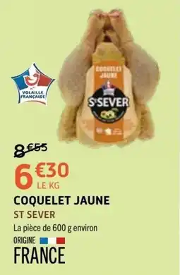 E.Leclerc S'SEVER COQUELET JAUNE offre