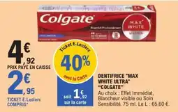 E.Leclerc COLGATE DENTIFRICE MAX WHITE ULTRA offre
