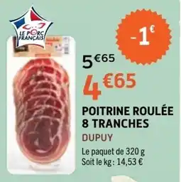 E.Leclerc DUPUY POITRINE ROULÉE offre
