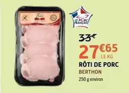 E.Leclerc BERTHON RÔTI DE PORC offre