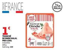 Auchan Tranché de Dinde HALAL offre