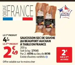Auchan Saucisson sec de savoie au beaufort auchan a table en france offre