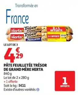 Auchan Herta Pâte feuilletée Trésor de Grand Mère offre