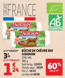 Auchan SOIGNON BÛCHE DE CHÈVRE BIO offre