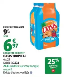 Auchan Oasis Tropical offre