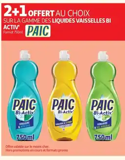 Auchan Paic Sur la gammes des liquies vaisselles bi activ offre
