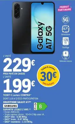 E.Leclerc Samsung Galaxy a17 offre